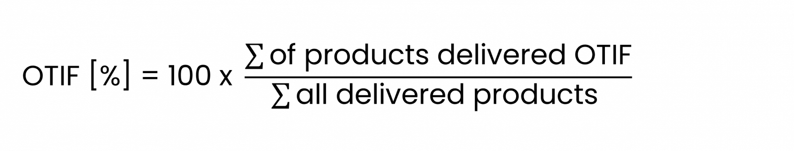 How to calculate OTIF, on time in Full. This is the formula. Measure your service Level by OTIF.